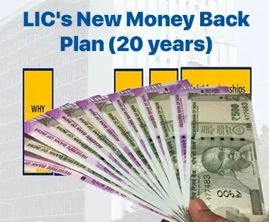 LIC Money Back Policy for 20 Years
